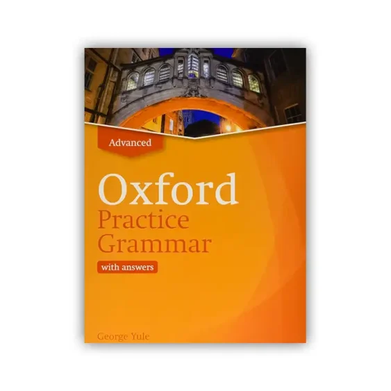 Advanced Oxford Practice Grammar New Edition