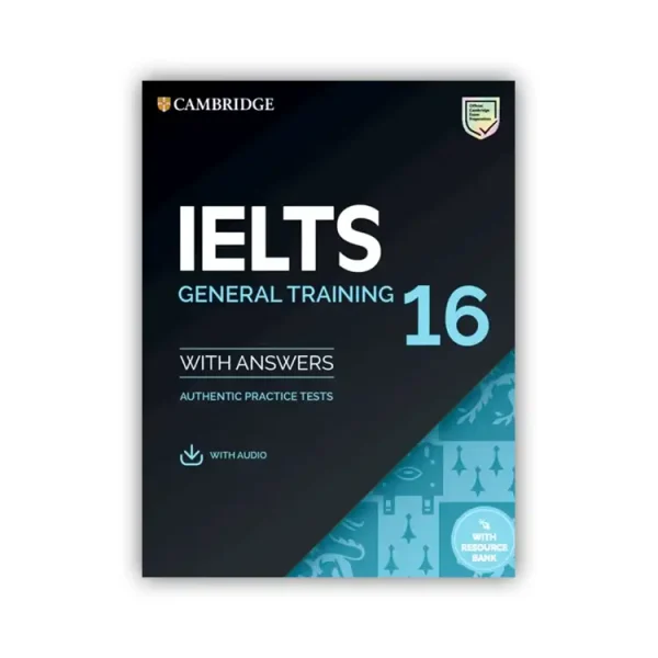 Cambridge English IELTS 16 General