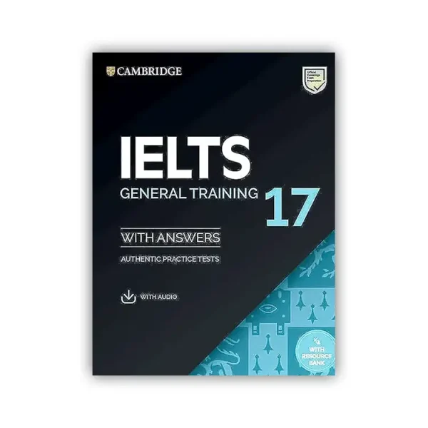 Cambridge English IELTS 17 General