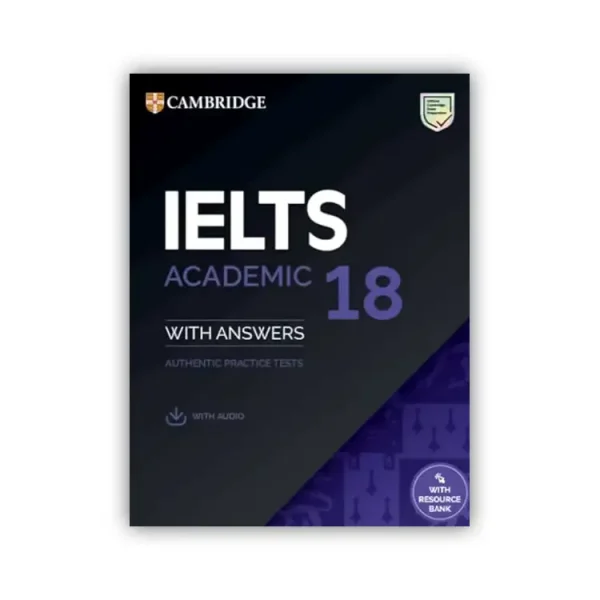Cambridge English IELTS 18 Academic