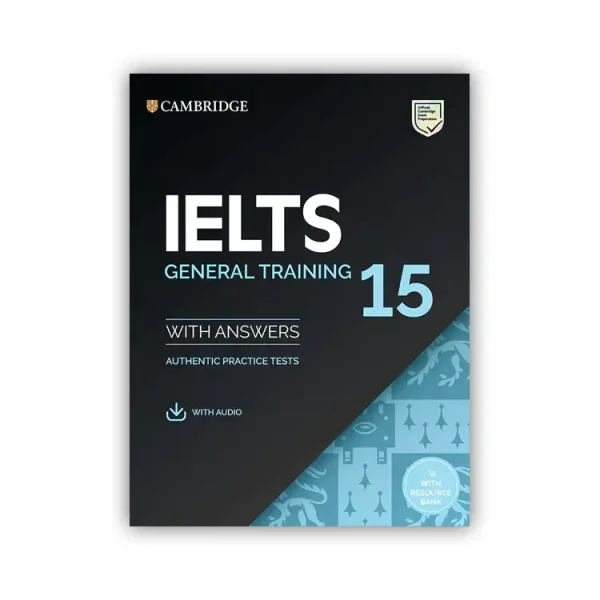 Cambridge English IELTS 15 General