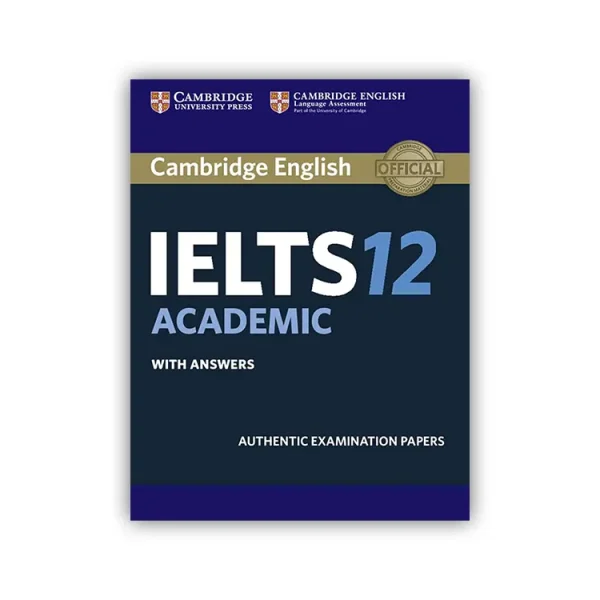 Cambridge English IELTS 12 Academic