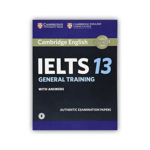 Cambridge English IELTS 13 General