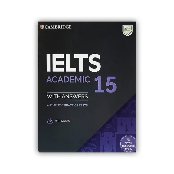 Cambridge English IELTS 15 Academic